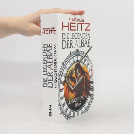 Die Legenden der Albae: Vernichtender Hass