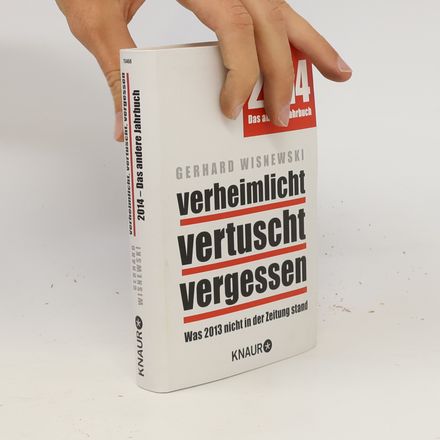 Verheimlicht - vertuscht - vergessen