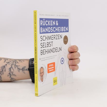 Rücken & Bandscheiben Schmerzen selbst behandeln