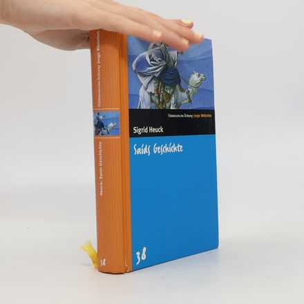 Saids Geschichte oder der Schatz in der Wüste