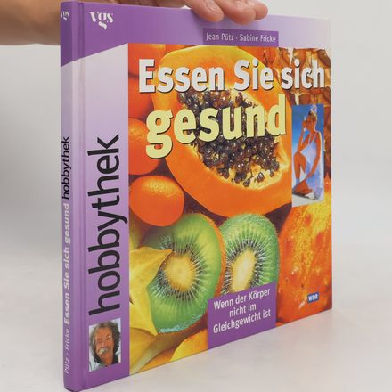 Essen Sie sich gesund