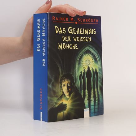 Das Geheimnis der weißen Mönche