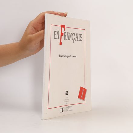 En français. 1, Livre du professeur