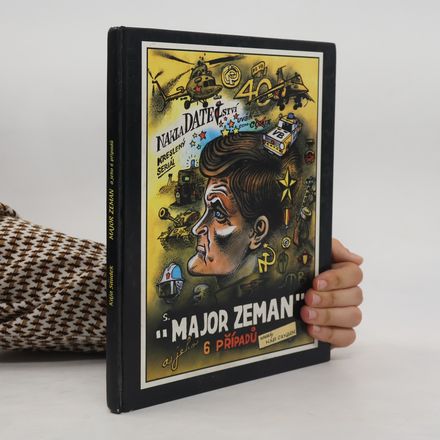 Major Zeman a jeho 6 případů