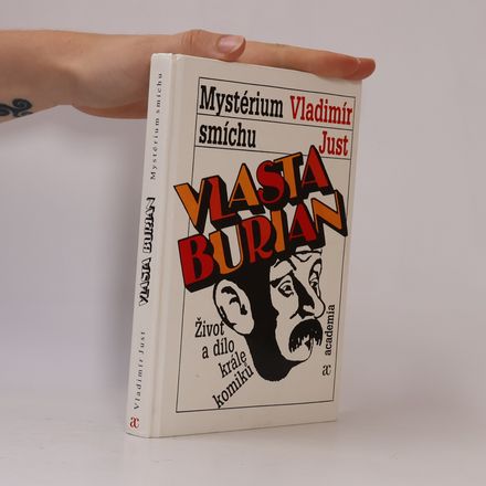 Vlasta Burian : mystérium smíchu
