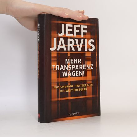 Mehr Transparenz wagen!