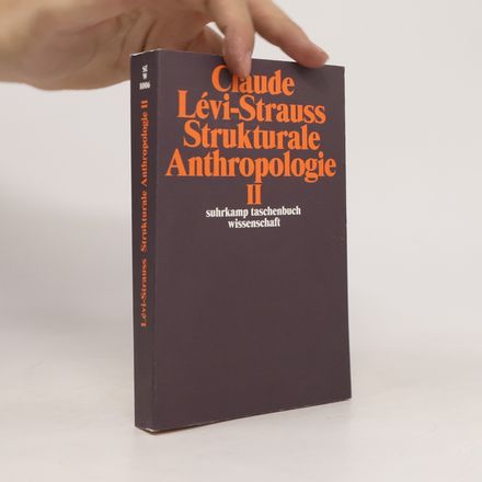Strukturale Anthropologie 2
