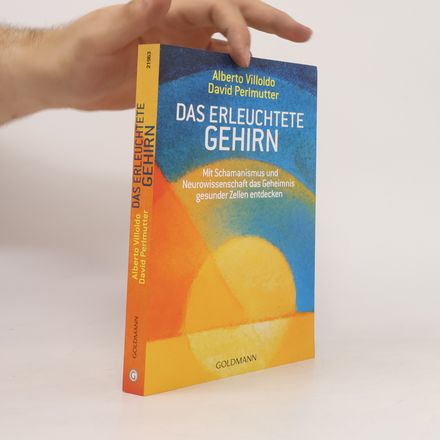Das erleuchtete Gehirn