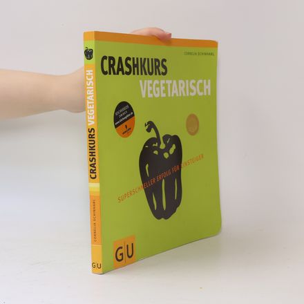 Crashkurs Vegetarisch