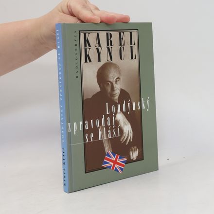 Londýnský zpravodaj se hlásí. Reportáže, fejetony, poznámky a rozhovory z Británie