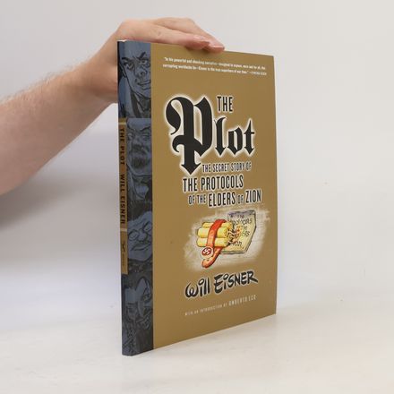 The plot : the secret story of The protocols of the elders of Zion