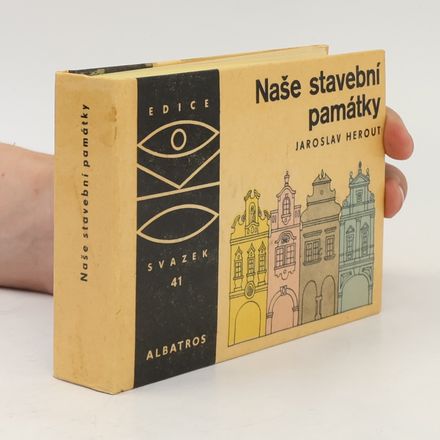 Naše stavební památky