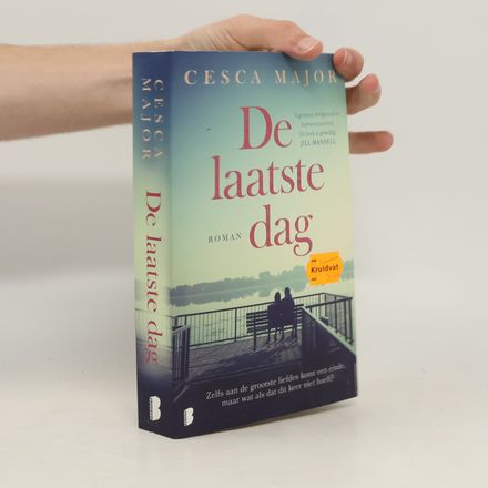 De laatste dag: Zelfs aan de grootste liefdes komt een einde, maar wat als dat dit keer niet hoeft?