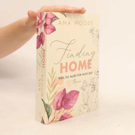 Finding Home – Weil du alles für mich bist