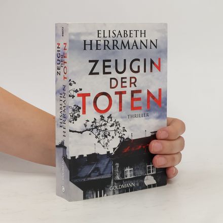 Zeugin der Toten