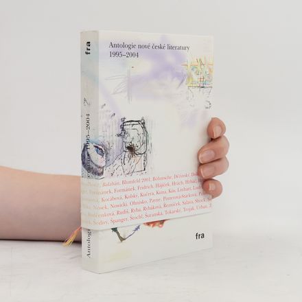 Antologie nové české literatury 1995-2004