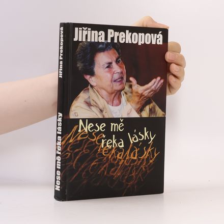 Nese mě řeka lásky
