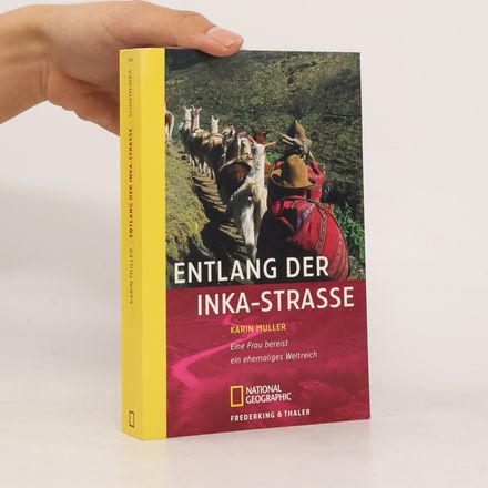 Entlang der Inka-Strasse