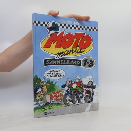 Motomania - Sammelband 1/3