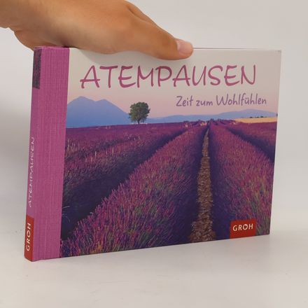 Atempausen - Zeit zum Wohlfühlen