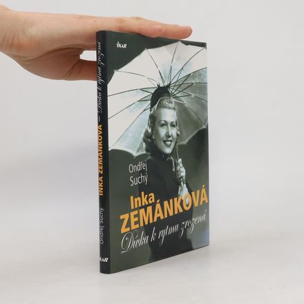 Inka Zemánková. Dívka k rytmu zrozená