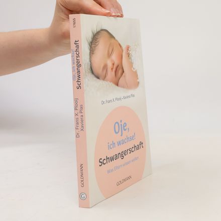 Oje, ich wachse! Schwangerschaft