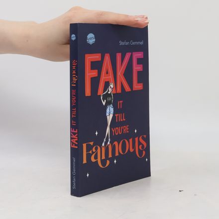 Fake it till you're famous