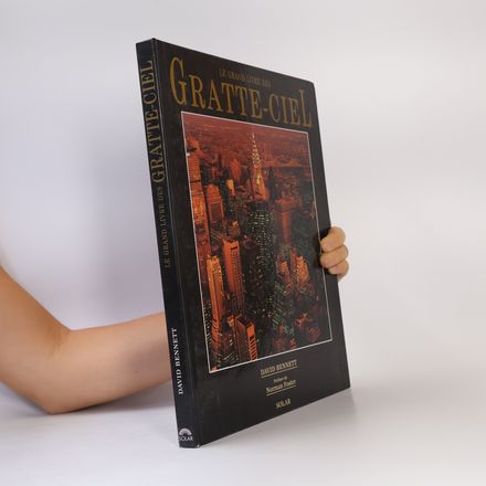 Le grand livre des gratte ciel