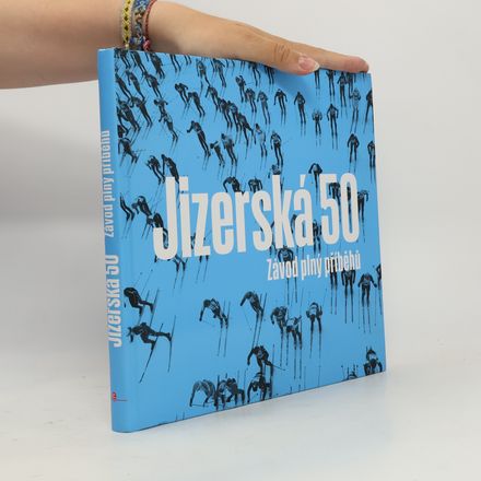 Jizerská 50 - Závod plný příběhů