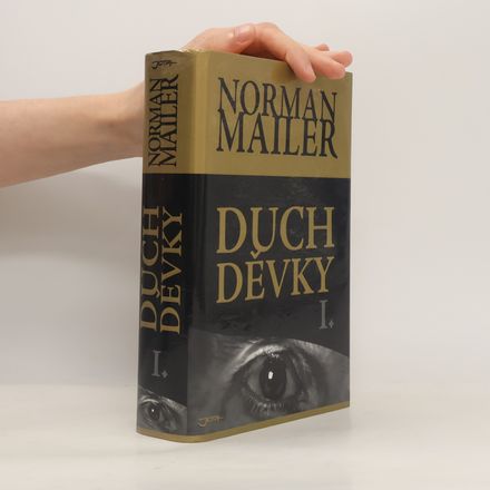 Duch děvky. 1. díl