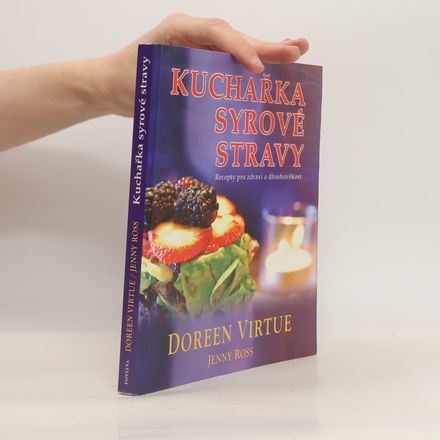 Kuchařka syrové stravy
