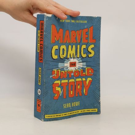 Marvel Comics the Untold Story