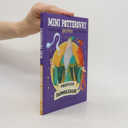 Mini Potterovky: Profesor Dumbledore