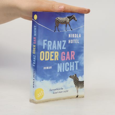 Franz oder gar nicht