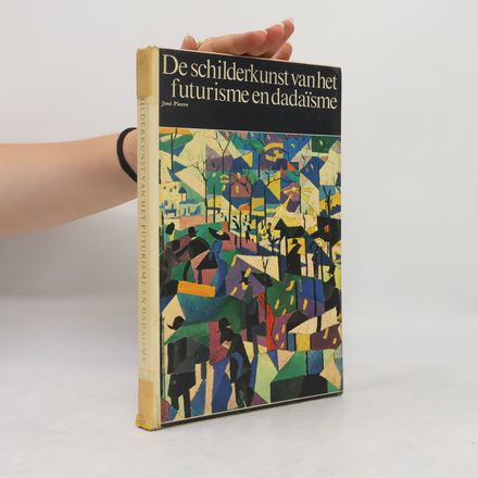 De schilderkunst van het futurisme en dadaïsme