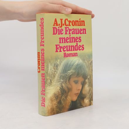 Die Frauen meines Freundes