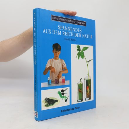 Spannendes aus dem Reich der Natur
