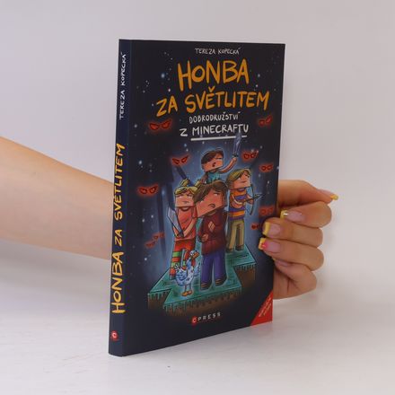 Honba za světlitem : dobrodružství z Minecrafu