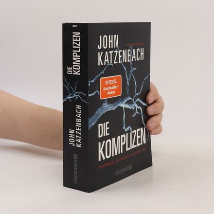 Die Komplizen. Fünf Männer, fünf Mörder, ein perfider Plan