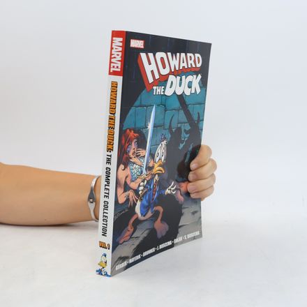 The Complete Collection - 1: Howard the Duck