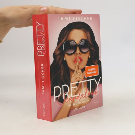 Pretty Scandalous - Heißer als Rache