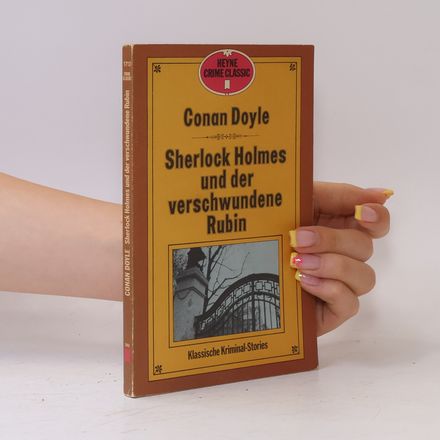 Sherlock Holmes und der verschwundene Rubin.