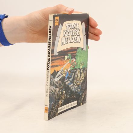 Total krasse Helden. Die bockstarke Story von den Nibelungen.