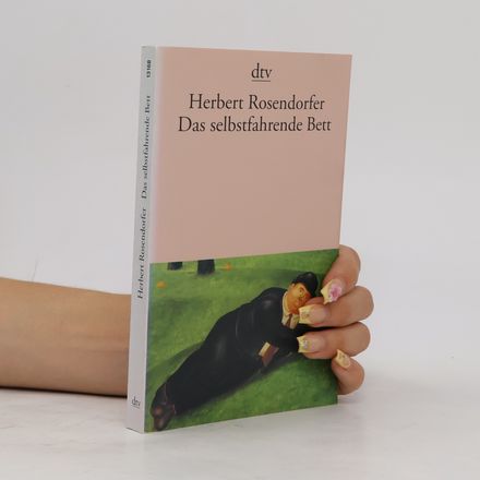 Das selbstfahrende Bett und andere Geschichten