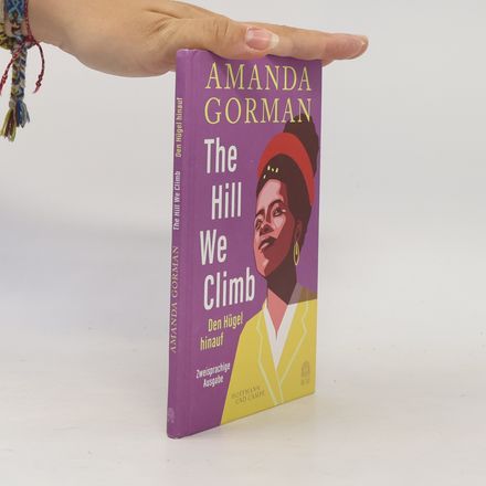 The Hill We Climb: Ein Gedicht zur Inauguration