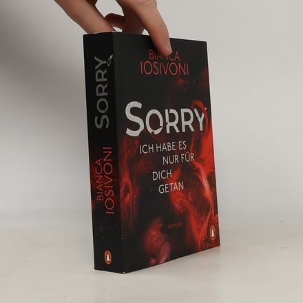 SORRY - ich habe es nur für dich getan