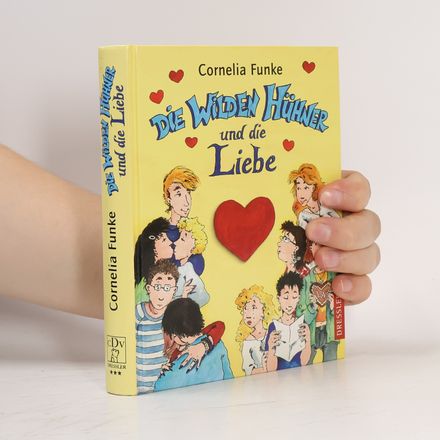 Die Wilden Hühner und die Liebe