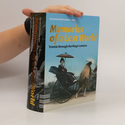 Memories of a Lost World