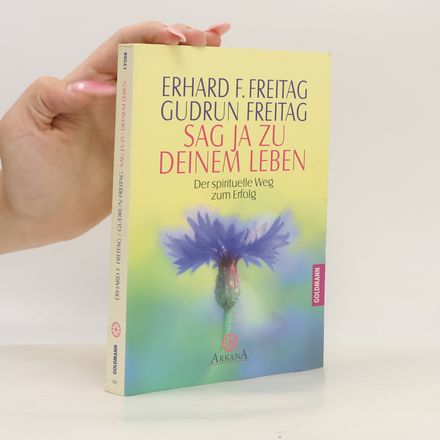 Sag ja zu deinem Leben