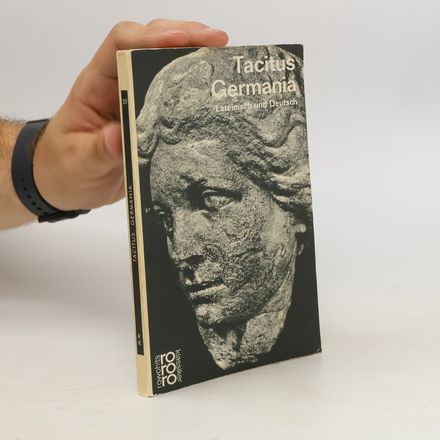 Germania. Lateinisch und Deutsch